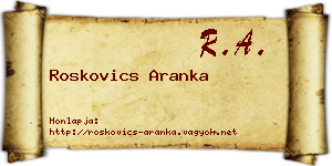 Roskovics Aranka névjegykártya